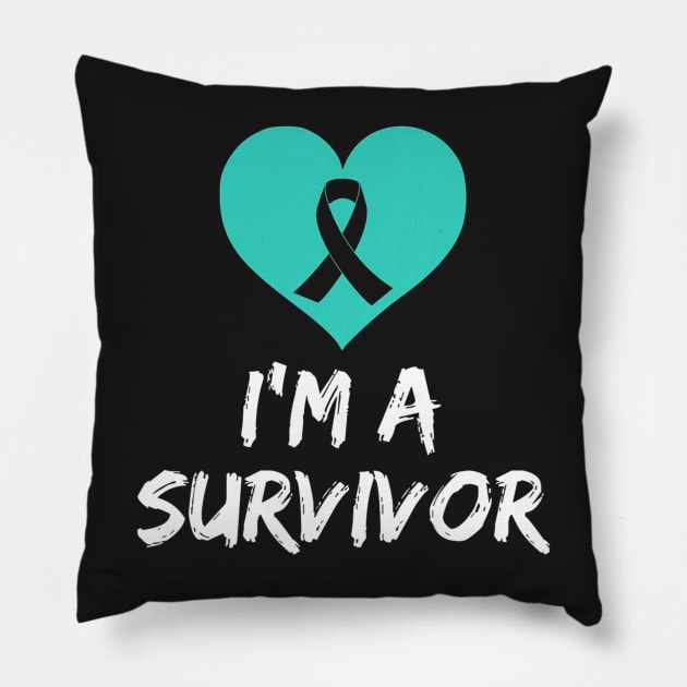 Im A Survivor Ovarian Cancer Awareness Pillow by CarolIrvine