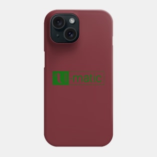 3/4" U-matic Dark Green logo Umatic Phone Case