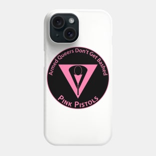 Pink Pistols - Patch Version Phone Case