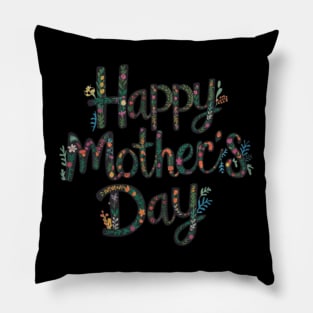 Happy Mothers Day Pillow