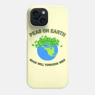 Peas On Earth Phone Case