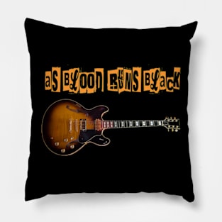 AS BLOOD RUNS BLACK BAND Pillow