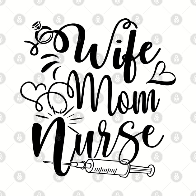 wife mom nurse by busines_night