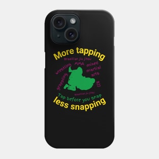 More tapping less snapping Phone Case