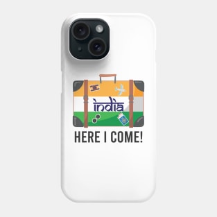 India Here I Come. India Travel India Flag Suitcase Design Phone Case