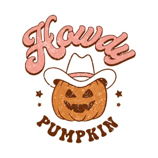 Howdy Pumpkin Halloween Retro Country Cowboy Pumpkin Women T-Shirt