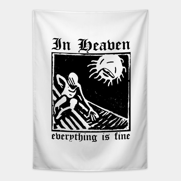 In Heaven ---- Everything Is Fine Tapestry by unknown_pleasures