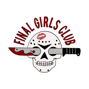 Final Girls Club T-Shirt