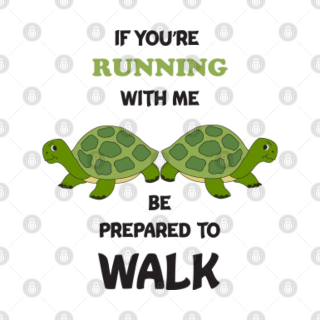 If You Are Running With Me Be Prepared To Walk Funny Gift for Runners - Running - Phone Case