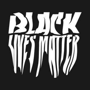 Black Lives matter T-Shirt