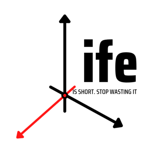 3D vector with quote "stop wasting life" T-Shirt