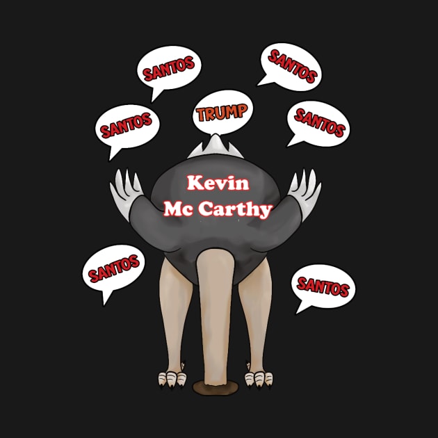 Speaker of the House Kevin McCarthy and the George Santos Scandal Ostrich with head in the sand Clas (1) by GigglesShop