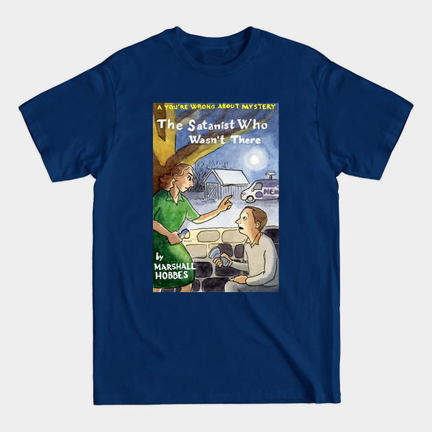 Disover You're Wrong About Mystery Novel Cover - Youre Wrong About - T-Shirt