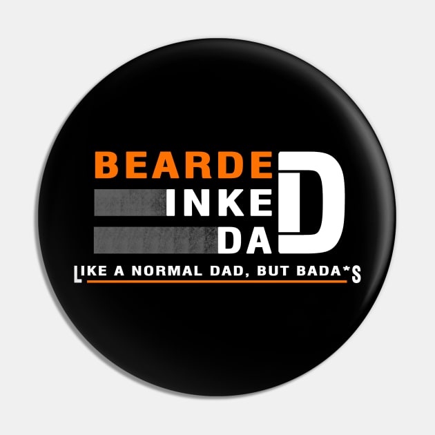BEARDED INKED DAD - like a normal dad, but bada*s Pin by BaronBoutiquesStore