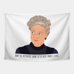 Downton Abbey Granny Don't Be Defeatist quote Tapestry