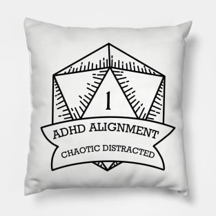 ADHD Alignment Chaotic Distracted Pillow