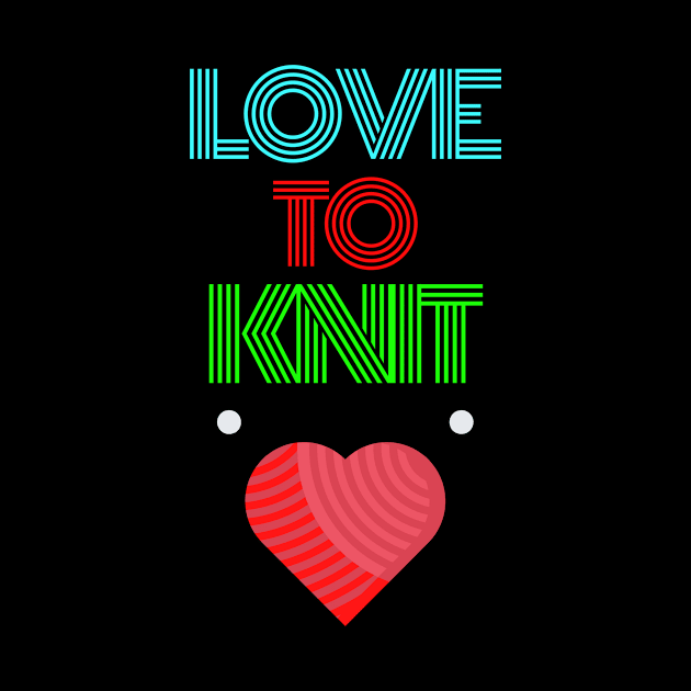 LOVE TO KNIT  Text Design Hobby Tee by Jled