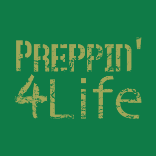 Preppin' 4 Life T-Shirt