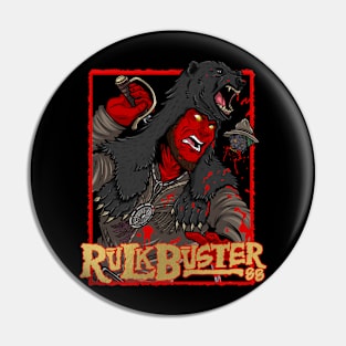 RULKBUSTER IT'S A MF'n SHOWDOWN! Pin