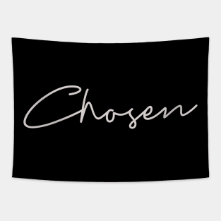 Chosen Tapestry