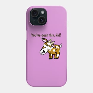 You’ve Goat This, kid! Phone Case