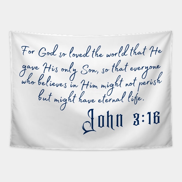 Bible quote - John 3:16 (for light backgrounds) Tapestry by Brasilia Catholic