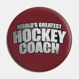 World's Greatest Hockey Coach Pin