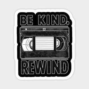 Be kind Rewind, Retro Design Magnet