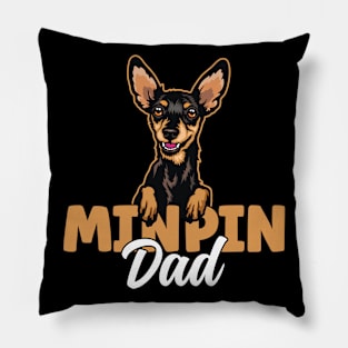 Min Pin Dad Miniature Pinscher Dog Dad Min Pin Father Pillow