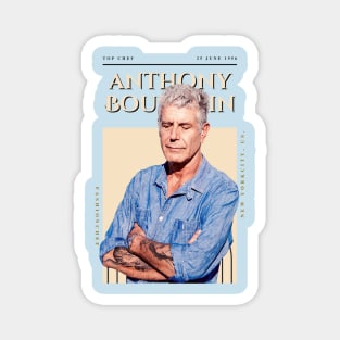 Anthony Bourdain  Fashion 1 Magnet