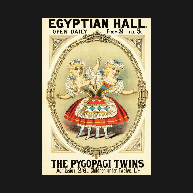 EGYPTIAN HALL The Pygopagi Twins 1880 Freak Show Circus Poster by vintageposters