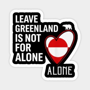 Greenland-Is-Not-For-Sale Magnet