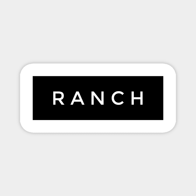 RANCH Magnet by mivpiv