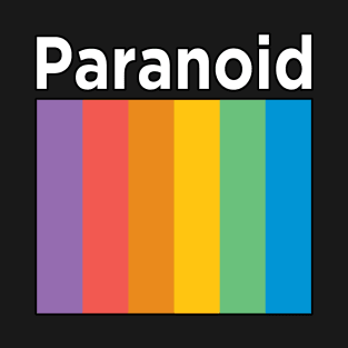 Paranoid T-Shirt