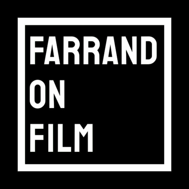 Farrand On Film by Farrand On Film