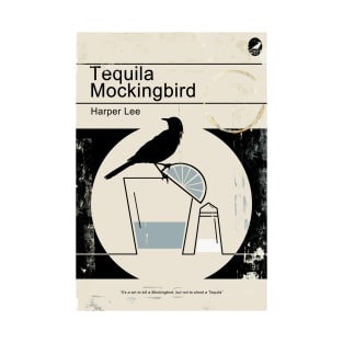 Tequila Mockingbird (Black Edition) T-Shirt