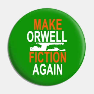 Aren Orwell Again Pin