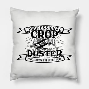 Professional Crop Duster Pillow