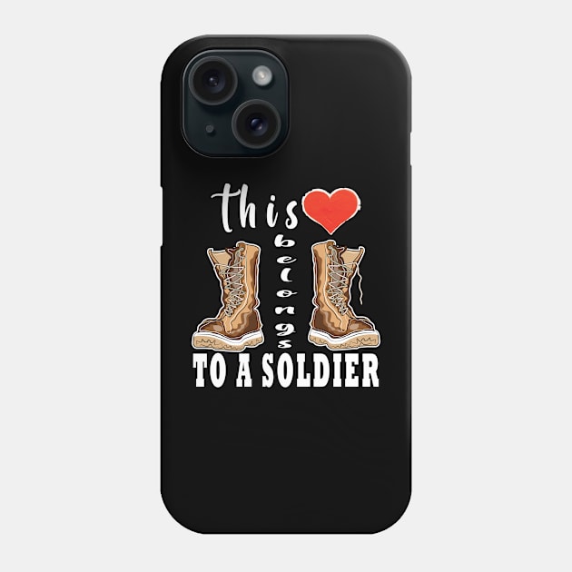 This Heart Belongs To A Soldier Phone Case by ArticArtac