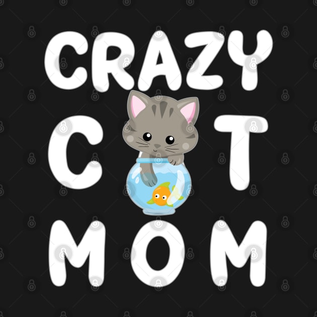 Crazy Cat Mom by TLSDesigns