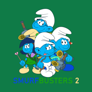 Smurfbusters 2 T-Shirt