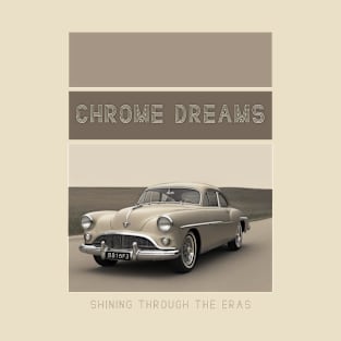 Chrome Dreams T-Shirt