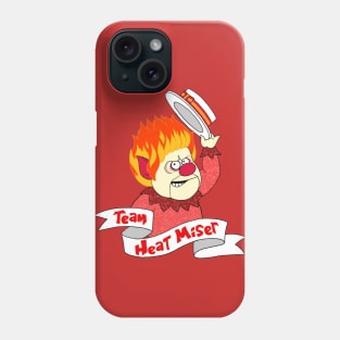 Team Heat Miser Phone Case