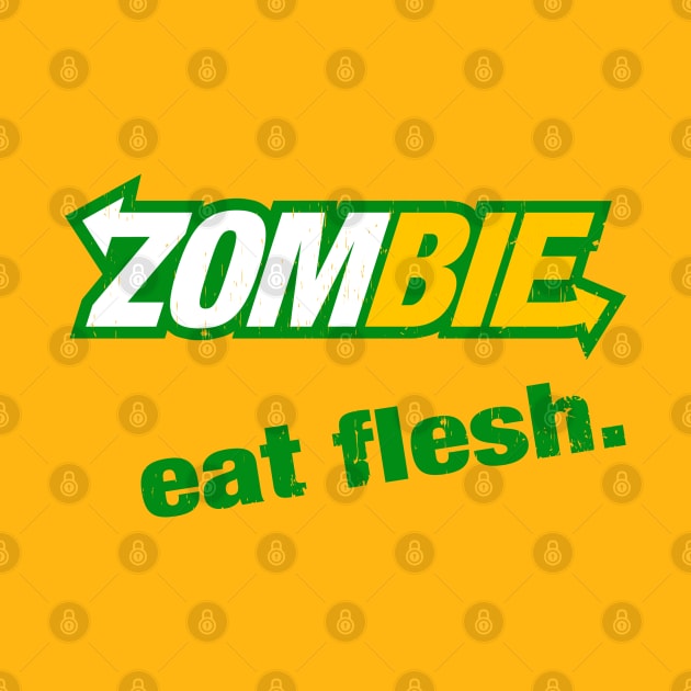 ZOMBIE. eat flesh. by ROBZILLA