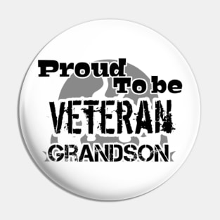 Proud To Be Veteran Grandson Pin