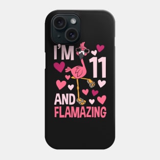 I'm 11 And Flamazing Flamingo Phone Case