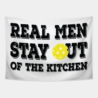 Funny Real Men Stay Out of the Kitchen Pickleball Tapestry