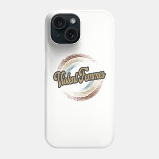 Violent Femmes Circular Fade Phone Case