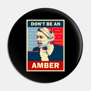 Don't be an Amber Pin