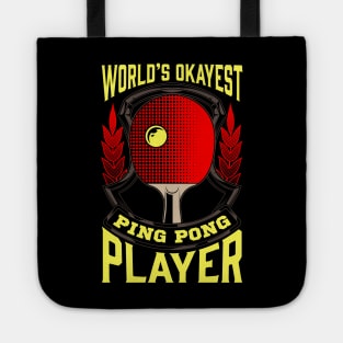 Cute World's Okayest Ping Pong Player Table Tennis Tote